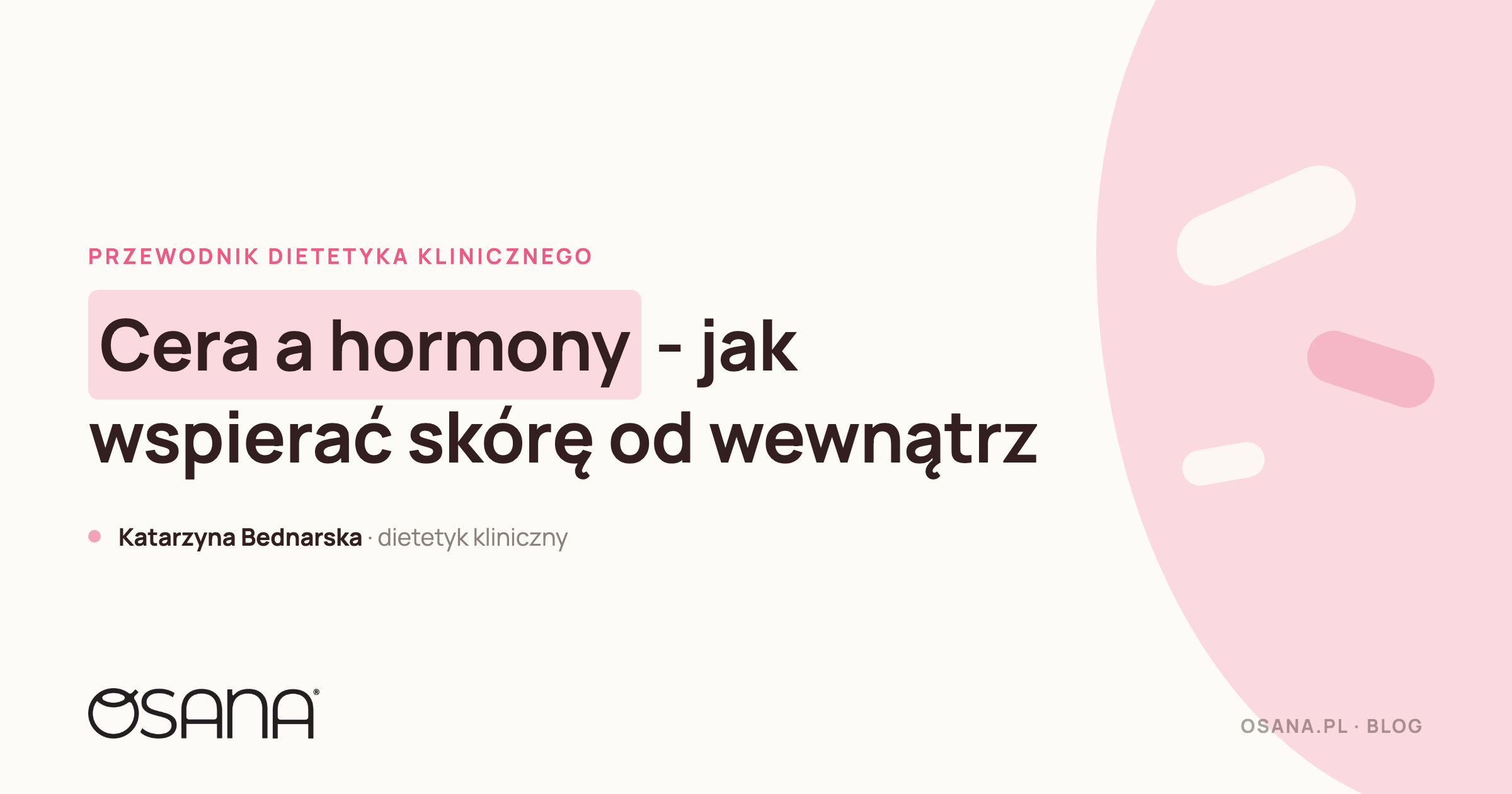 Cera a hormony - jak wspierać skórę od wewnątrz