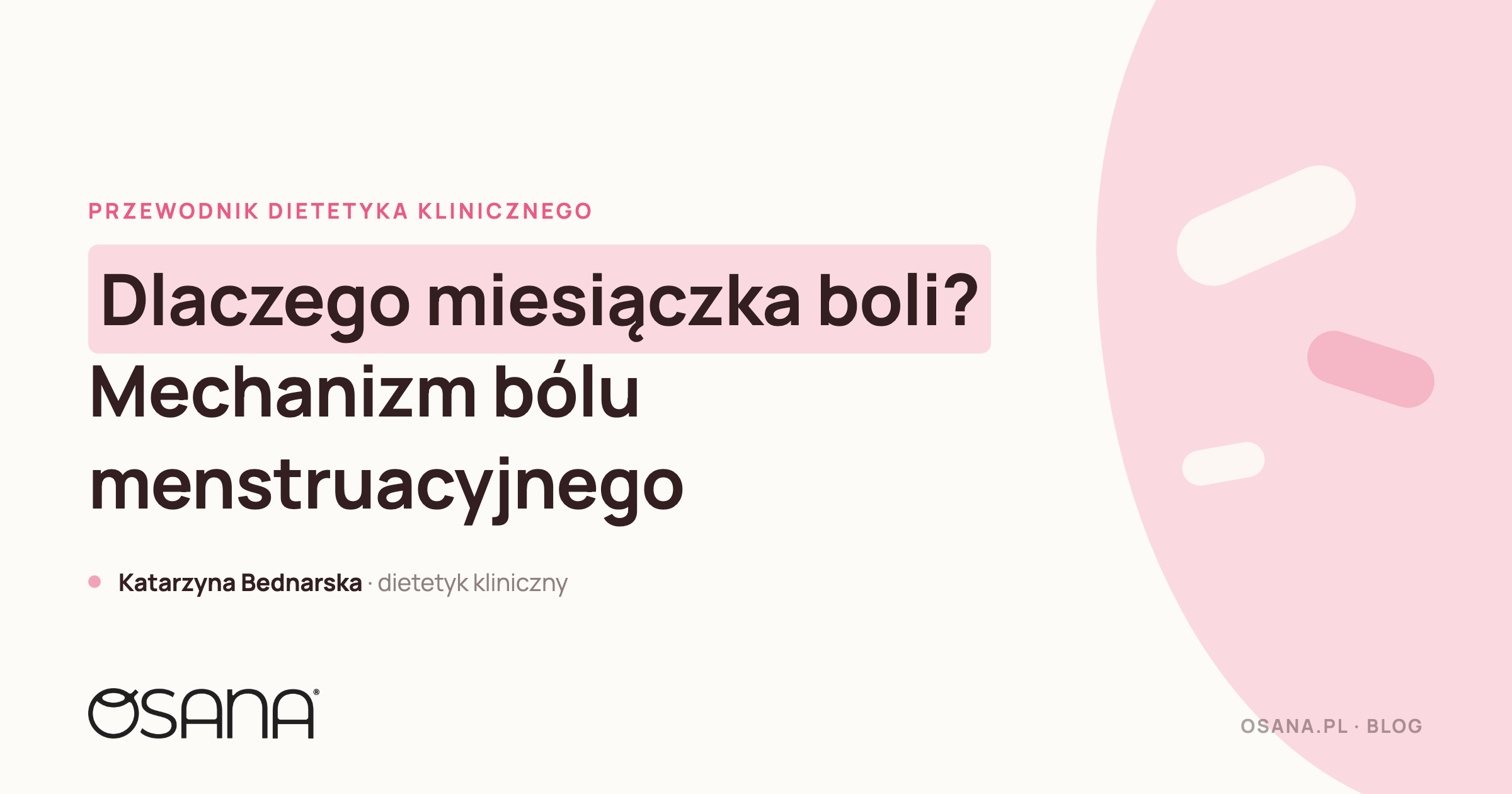 Dlaczego miesiączka boli? Mechanizm bólu menstruacyjnego