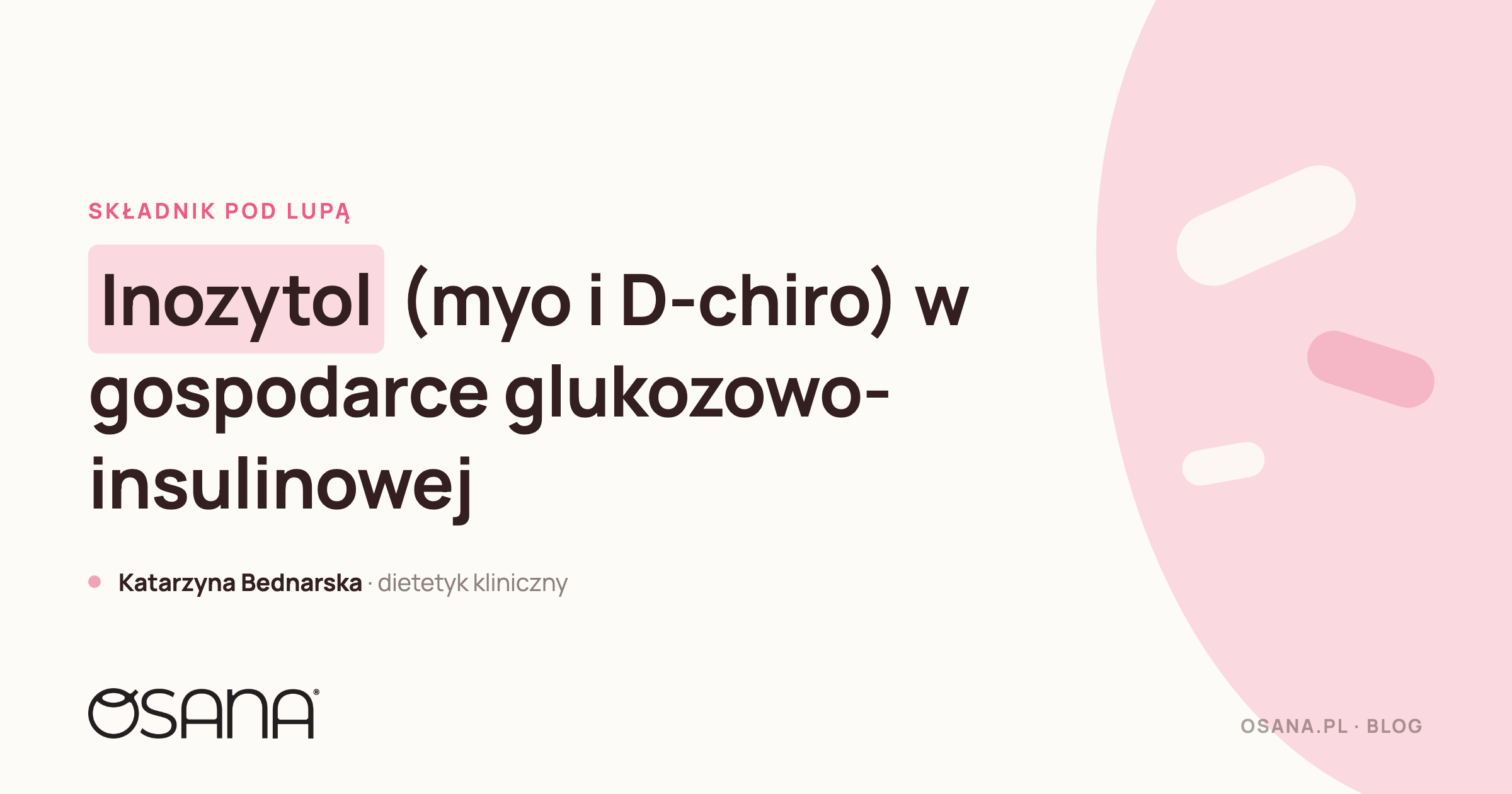 Inozytol (myo i D-chiro) w gospodarce glukozowo-insulinowej