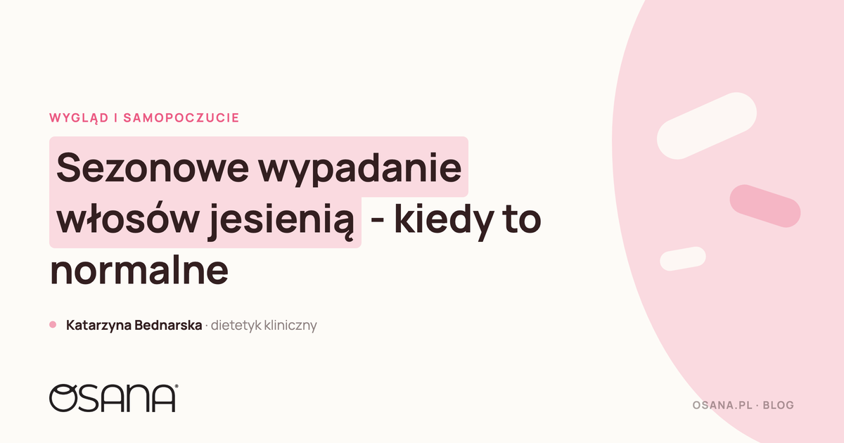 Sezonowe wypadanie włosów jesienią - kiedy to normalne