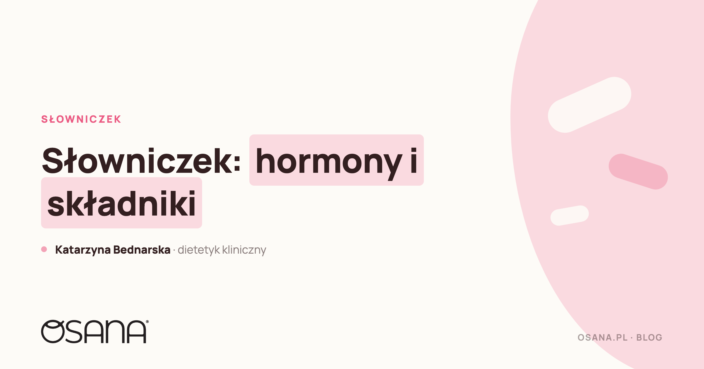 Słowniczek: hormony i składniki - definicje