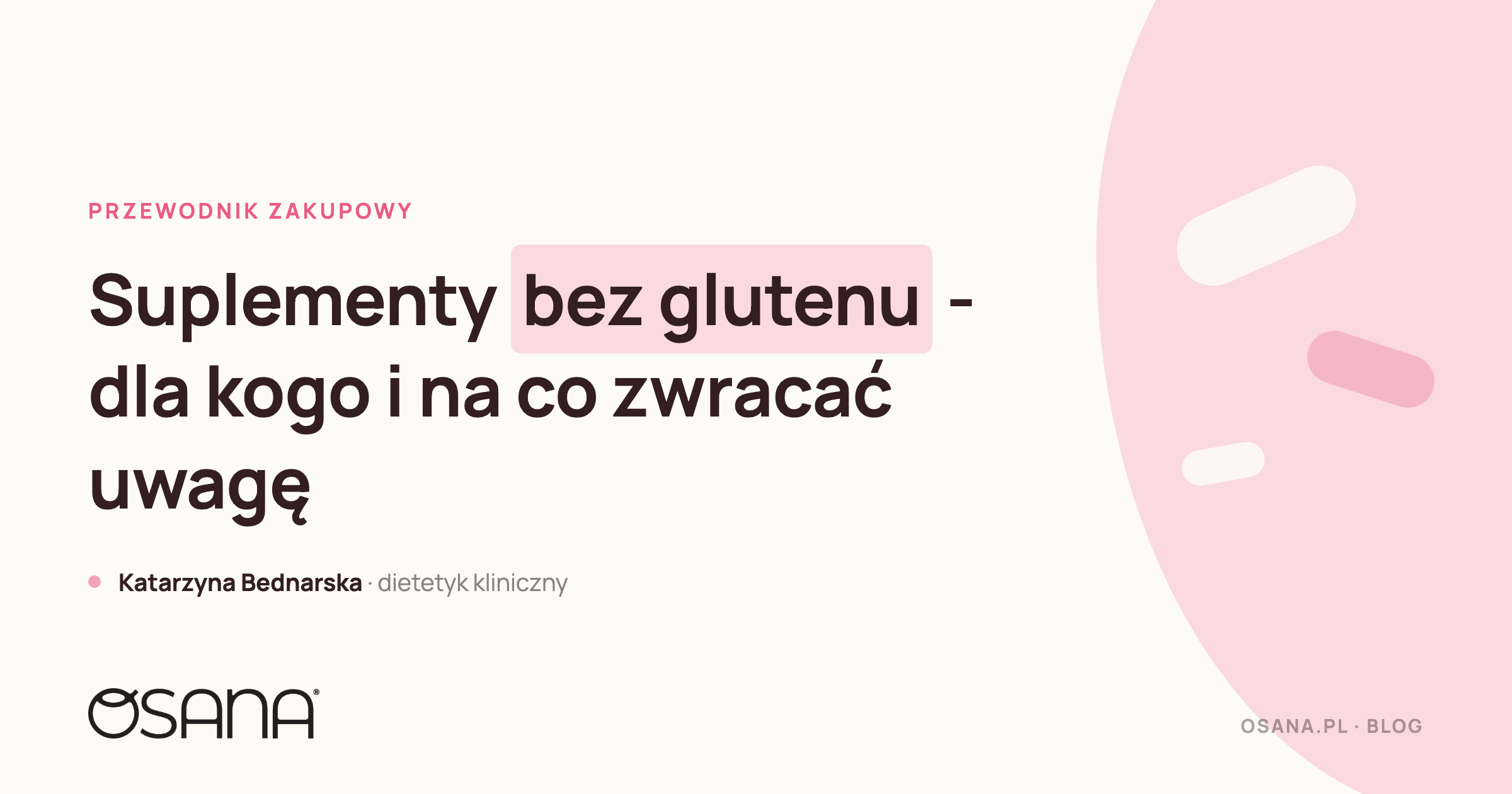 Suplementy bez glutenu - dla kogo i na co zwracać uwagę