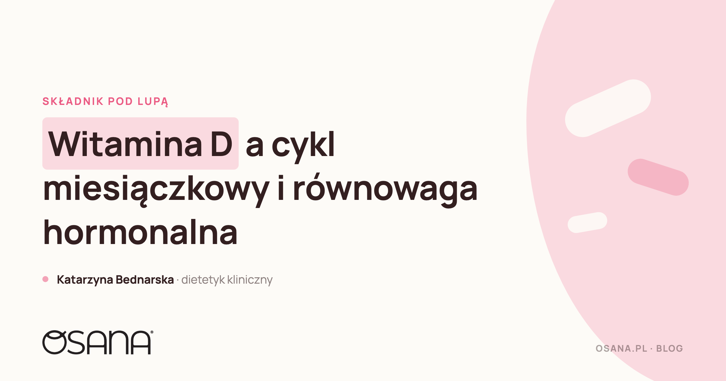 Witamina D a cykl miesiączkowy i równowaga hormonalna