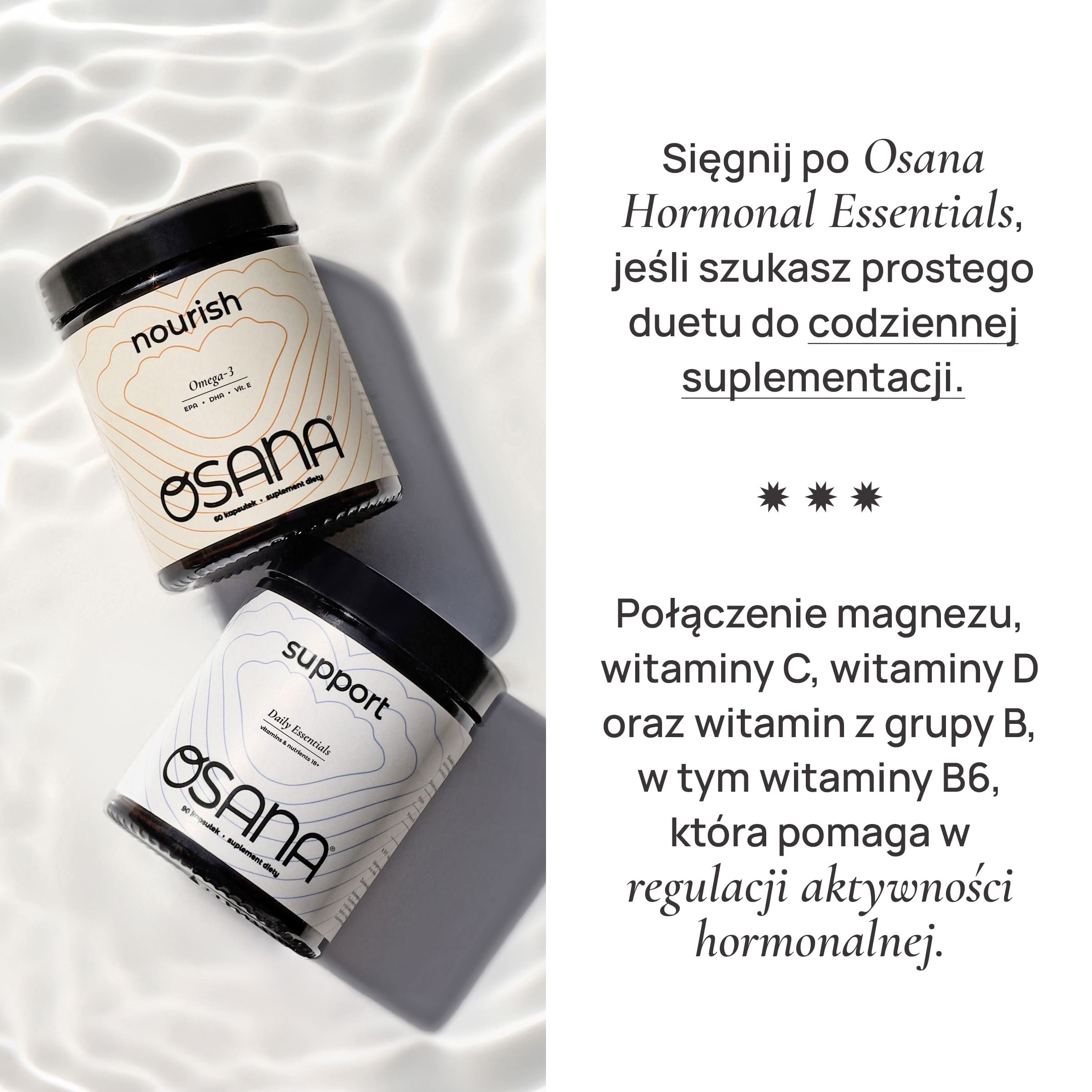 Słoiki Osana Nourish i Osana Support z zestawu Hormonal Essentials
