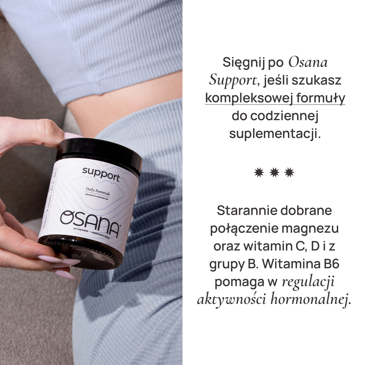 Osana Support Daily Essentials Suplement diety Support_4_v2_a23f2cf0-c607-4cc6-86c0-d83cb0c5d538 OSANA